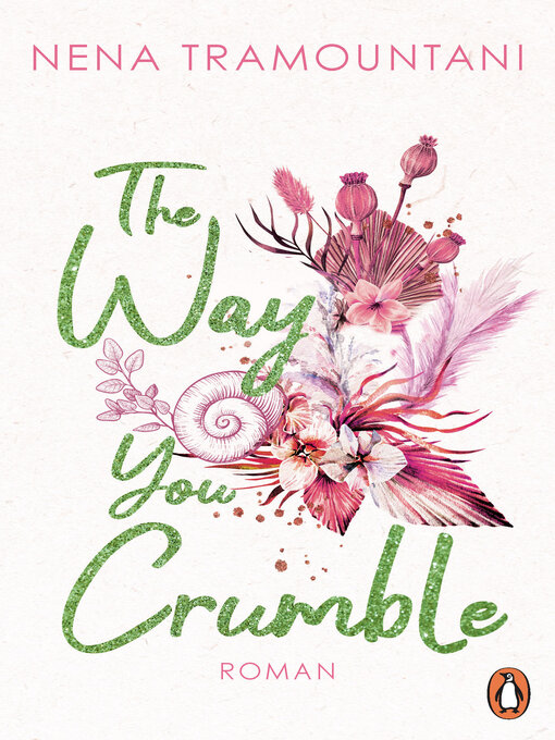 Title details for The Way You Crumble by Nena Tramountani - Wait list